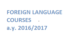 Foreign language courses a.y. 2016/2017