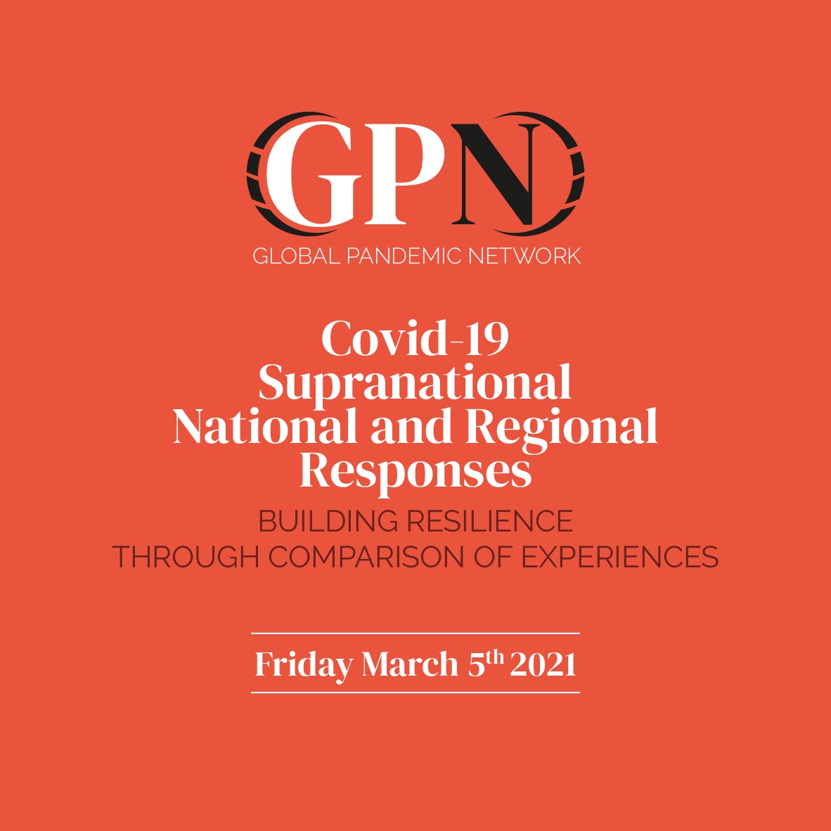 GPN Global Webinar "Covid-19 and supranational, national and regional responses. Building resilience on comparison of experiences"