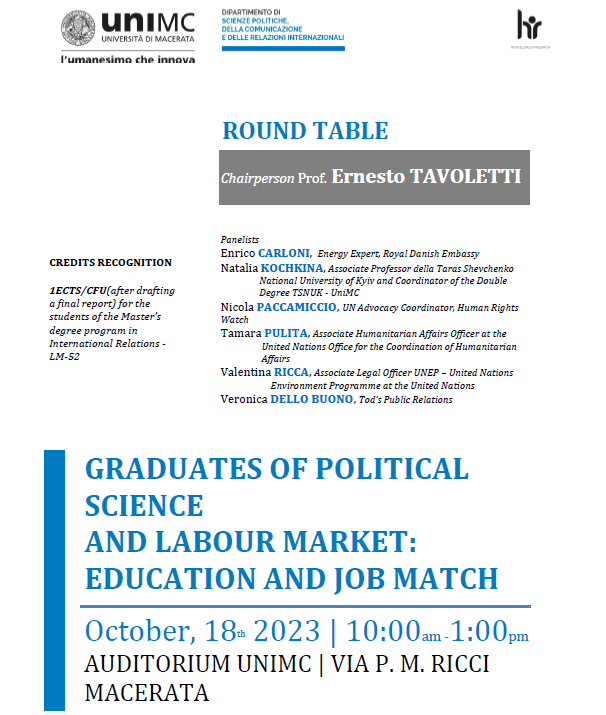 Round Table "GRADUATES OF POLITICAL SCIENCE AND LABOUR MARKET:EDUCATION AND JOB MATCH" 1 ECTS/CFU